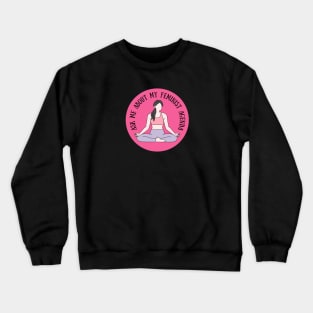 Ask me about my feminist agenda Crewneck Sweatshirt